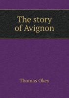 The story of Avignon 1017115974 Book Cover