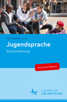 Jugendsprache: Eine Einführung 3476047660 Book Cover