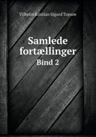 Samlede Fortaellinger Bind 2 1246886715 Book Cover