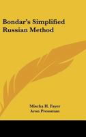 Bondar's Simplified Russian Method 1163806099 Book Cover