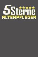 5 Sterne Altenpfleger: Wochenplaner f�r ein ganzes Jahr - ohne festes Datum 1081584092 Book Cover