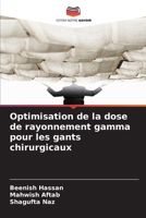 Optimisation de la dose de rayonnement gamma pour les gants chirurgicaux 6209100724 Book Cover