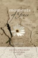 Moments of Grace 0978378156 Book Cover