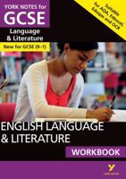 English Language and Literature Workbook: York Notes for GCSE the Ideal Way to Catch Up, Test Your Knowledge and Feel Ready for and 2023 and 2024 Exam 1292186216 Book Cover