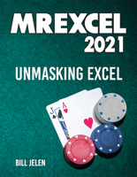 MrExcel 2021: Unmasking Excel 1615470719 Book Cover