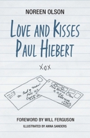 Love and Kisses Paul Hiebert 103913209X Book Cover