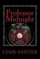 Professor Midnight 1480180017 Book Cover