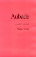 Aubade: A Teacher's Notebook 0822305666 Book Cover