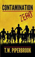 Contamination Zero 1514133962 Book Cover