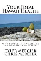 洋書 YOUR IDEAL HAWAII MOVE Your Ideal Hawaii Move: A Guide for book by Tyler Mercier