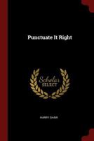 Punctuate It Right 0344436594 Book Cover