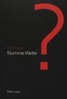 Stumme Wette: Warum Wir Die Weltgesundheit Aufs Spiel Setzen 3906769437 Book Cover