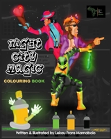 Night City Magic: Colouring Book B0BCRZSLT2 Book Cover