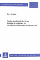 Konkursfestigkeit Dinglicher Mobiliarsicherheiten Im Deutsch-Franzoesischen Warenverkehr 3820486011 Book Cover