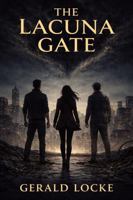 The Lacuna Gate (The Solomon Arcanum) 1972281208 Book Cover