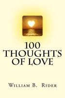 100 Thoughts of Love 153096525X Book Cover