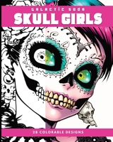 Skull Girls (Coloring Book): 28 Coloring Pages B0BY5HLP4P Book Cover