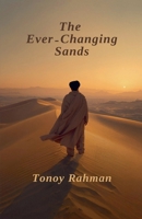 The Ever-Changing Sands (Chronicle of Sands and Shadows) B0GW14QGHH Book Cover