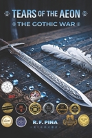 TEARS OF THE AEON: THE GOTHIC WAR B0CTG59X65 Book Cover