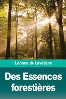 Des Essences forestières 1726430383 Book Cover
