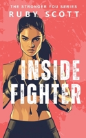 Inside Fighter B08WZ4P116 Book Cover