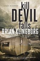 Kill Devil Falls 1410499146 Book Cover