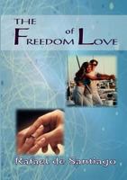 The Freedom of Love 0852447795 Book Cover