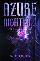 Azure Nightfall: Part 1: Gilded Dusk B0GC6Z5NLJ Book Cover
