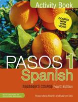 Pasos 1 (Fourth Edition): Spanish Beginner's Course: Activity Book 1473610699 Book Cover