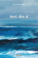 Avec des si 2414527579 Book Cover