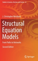 Structural Equation Models: From Paths to Networks 3030125076 Book Cover