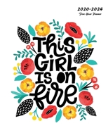 This Girl Is On Fire: 2020-2024 Five Year Planner: 60-Month Schedule Organizer 8.5 x 11 1707679991 Book Cover