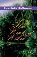 The Wind Within: A Novel 0595320112 Book Cover