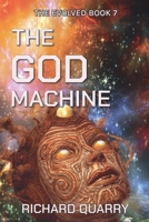 The God Machine (The Evolved) B0F5YQN9PB Book Cover