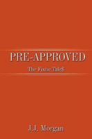 Pre-Approved: The Fixtie Tale$ 1449000789 Book Cover