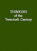 Thinkers of the Twentieth Century 091228983X Book Cover