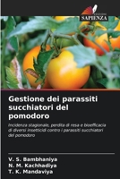 Gestione dei parassiti succhiatori del pomodoro (Italian Edition) 6207052188 Book Cover