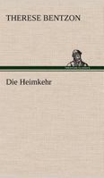 Die Heimkehr 3847243748 Book Cover