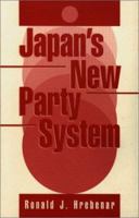 Japan's New Party System 0813330572 Book Cover