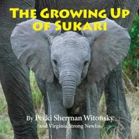 The Growing Up Of Sukari 0989560996 Book Cover