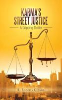 Karma's Street Justice 153206375X Book Cover