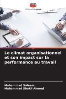 Le climat organisationnel et son impact sur la performance au travail 6209087000 Book Cover