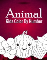 animal kids color by Number: Best animal coloring number page, coloring books for kids ages 4-8, thanksgiving best gift for all kids B08LJPV1NK Book Cover
