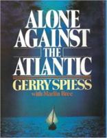 Alone Against the Atlantic 0898935067 Book Cover