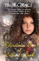 Christmas Eve at Etford Park 1908483733 Book Cover