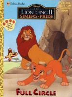 Full Circle (Lion King Ser) 0307257134 Book Cover