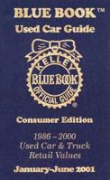 Kelley Blue Book Used Car Guide: 1986-2000 Used Car and Truck Retail Values 1883392306 Book Cover