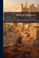 Mateh Shim'on 1179139550 Book Cover