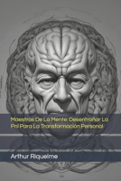 Maestros De La Mente: Desentrañar La Pnl Para La Transformación Personal (Spanish Edition) B0CRKLSZD2 Book Cover