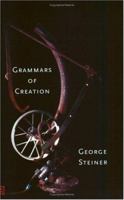 Grammars of Creation 0300097298 Book Cover